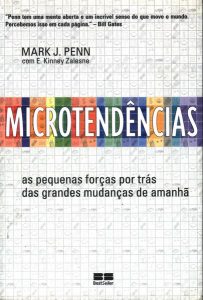 Microtendências, um livro muito interessante para entender o mundo contemporâneo e a importância das análises estatísticas